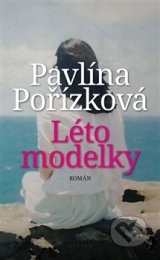 Pavlína Pořízková - Léto modelky 