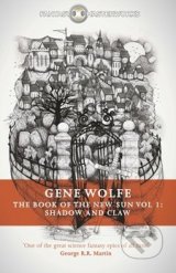 Gene Wolfe - The Book of The New Sun  