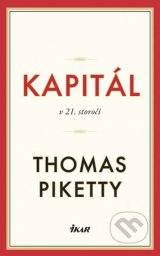 Thomas Piketty - Kapitál v 21. storočí